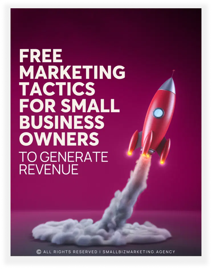 Free Marketing Tactics for Small Business Owners to Generate Revenue