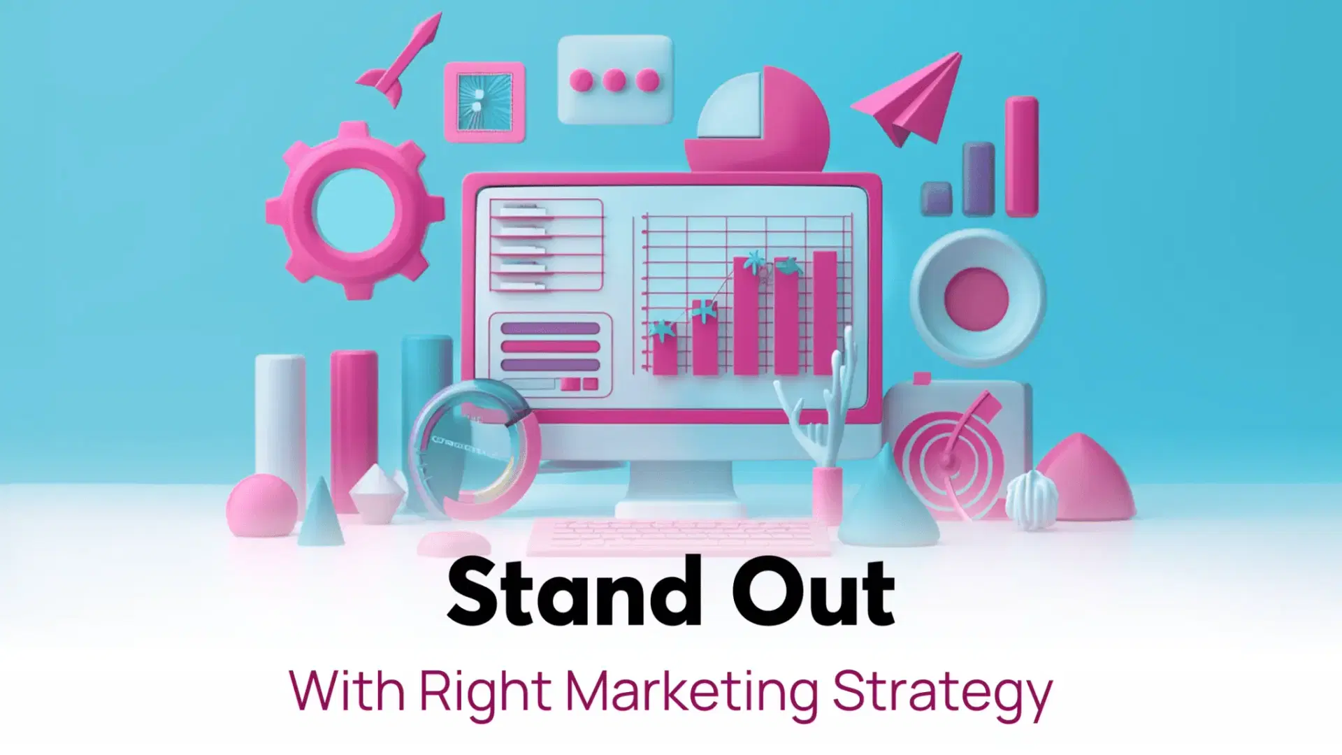 The Only Marketing Strategy That Can Help You Stand Out