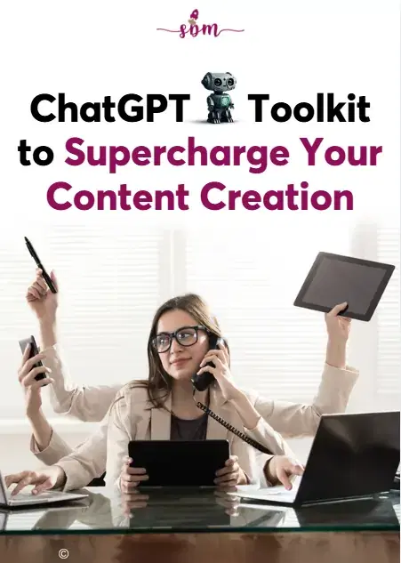 ChatGPT Toolkit to Supercharge Your Content Creation