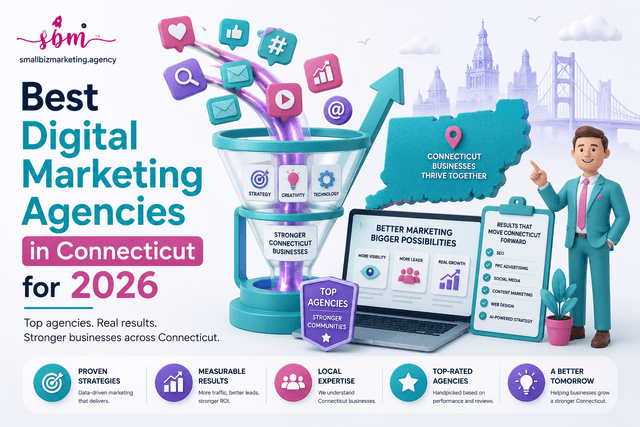 Best Digital Marketing Agencies in Connecticut for 2026