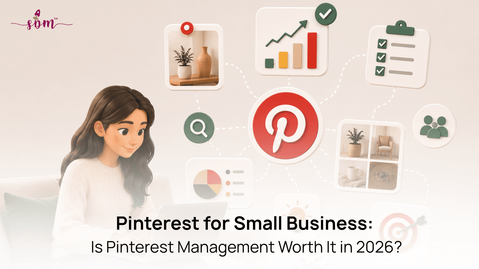 Pinterest Marketing for Small Businesses Is Pinterest Worth It for Small Businesses? What Pinterest Management Services Deliver