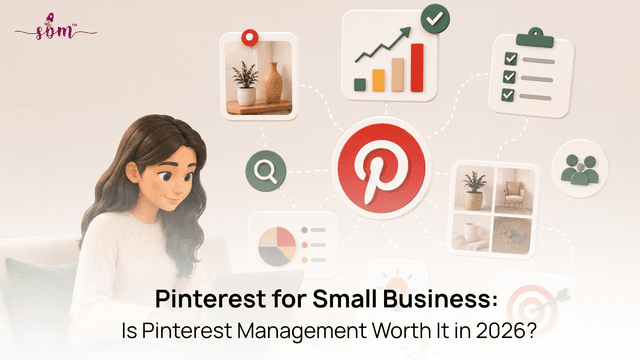 Is Pinterest Worth It for Small Business? What Pinterest Management Services Actually Deliver