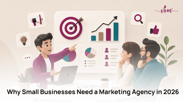 Why Small Businesses Need a Marketing Agency, Not Just an Ad Budget, in 2026